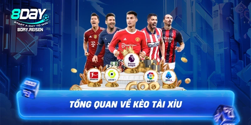 Kèo Tài Xỉu | Bí Quyết Soi Kèo Bất Bại Từ Chuyên Gia 1 Tổng quan về kèo tài xỉu