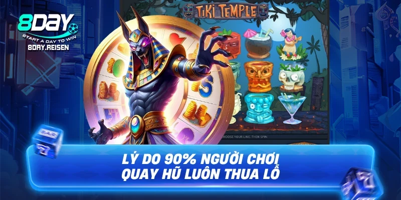 Mẹo chơi nổ hũ - 7 chiến thuật săn hũ dễ thắng nhất 1 Lý do 90% người chơi quay hũ luôn thua lỗ