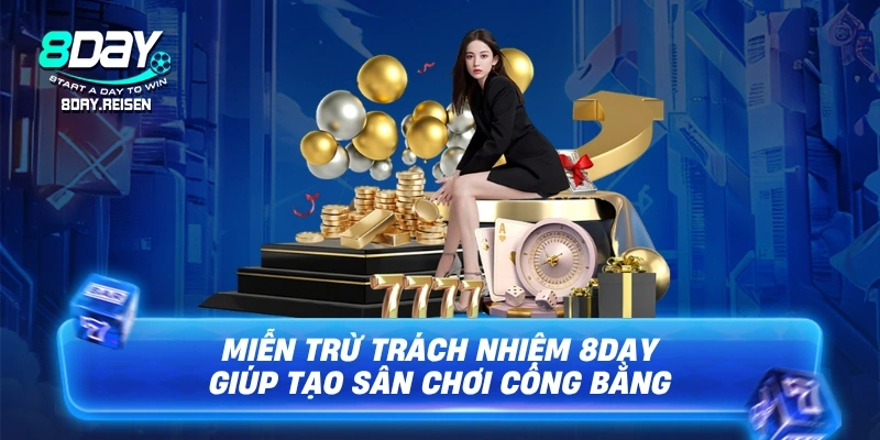Miễn Trừ Trách Nhiệm 1 Miễn trừ trách nhiệm giúp tạo sân chơi công bằng